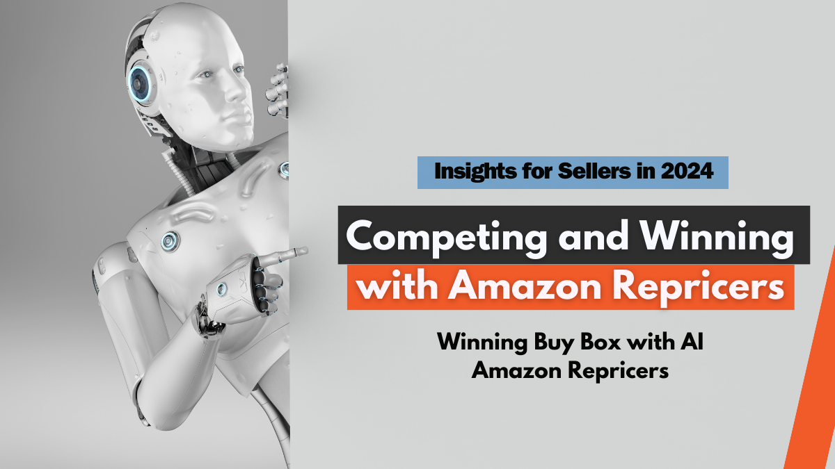 Insta repricer 16 Competing and Winning with Amazon Repricers: Insights for Sellers in 2024