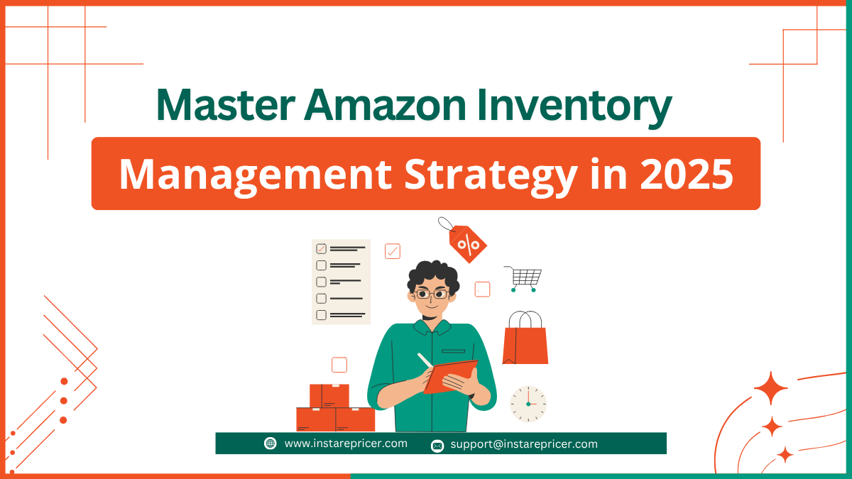 Master Amazon Inventory Management Strategy in 2025