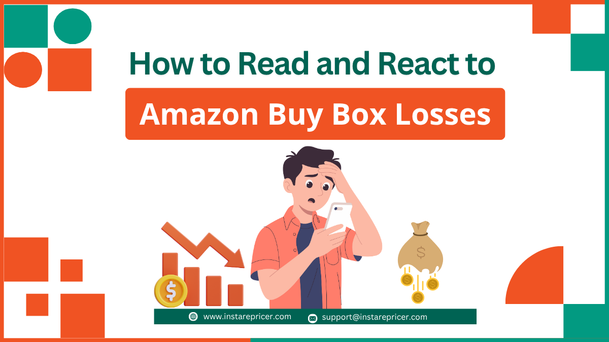 How to Read and React to Amazon Buy Box Losses: Repricer Strategies to Recover Fast