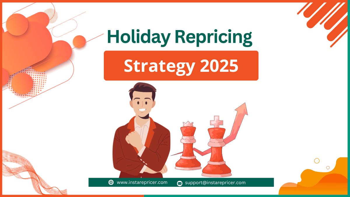 Holiday Repricing Strategy 2025: How to Dominate the Christmas Rush
