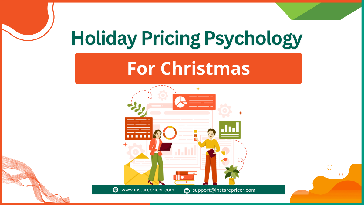 Holiday Pricing Psychology for Christmas: Powerful Tactics That Trigger Instant Purchases