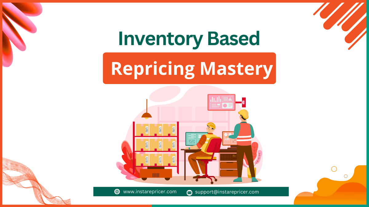 Inventory Based Repricing Mastery: How to Raise Amazon Prices Automatically in Q4