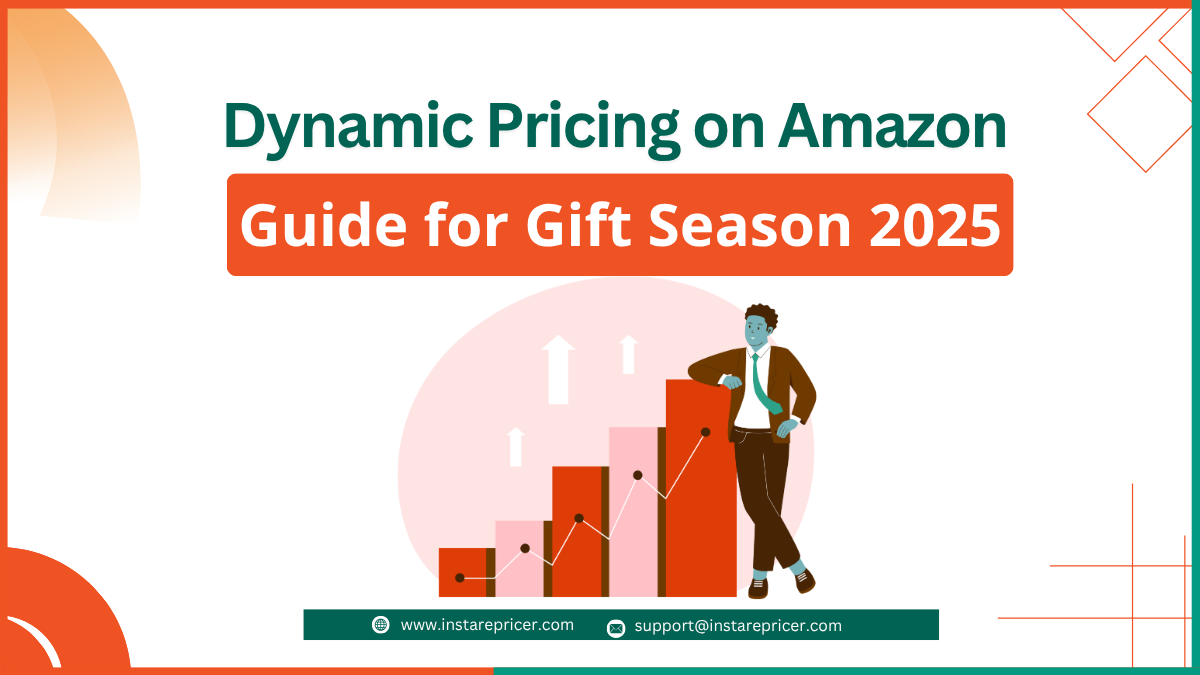 Dynamic Pricing on Amazon Guide for Gift Season 2025: Sell More Without Cutting Margins