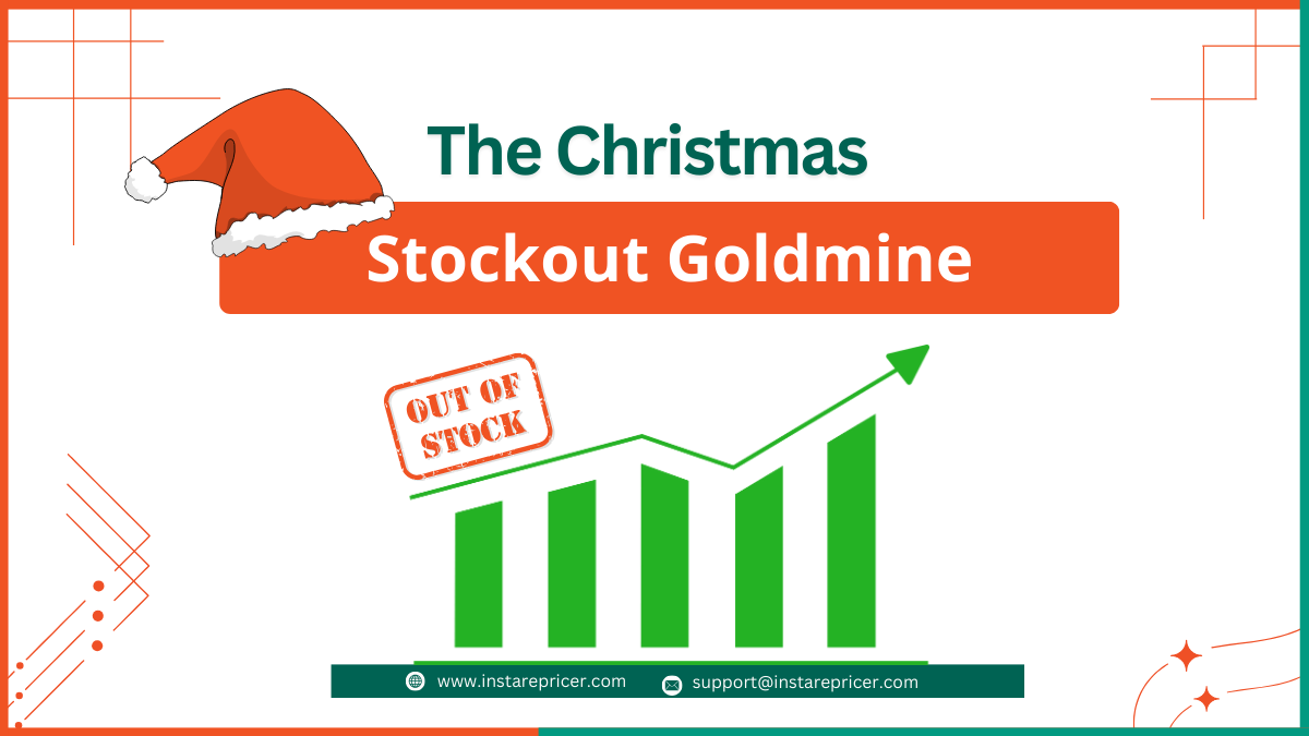 The Christmas Stockout Goldmine: How to Raise Prices Safely When Competitors Sell Out