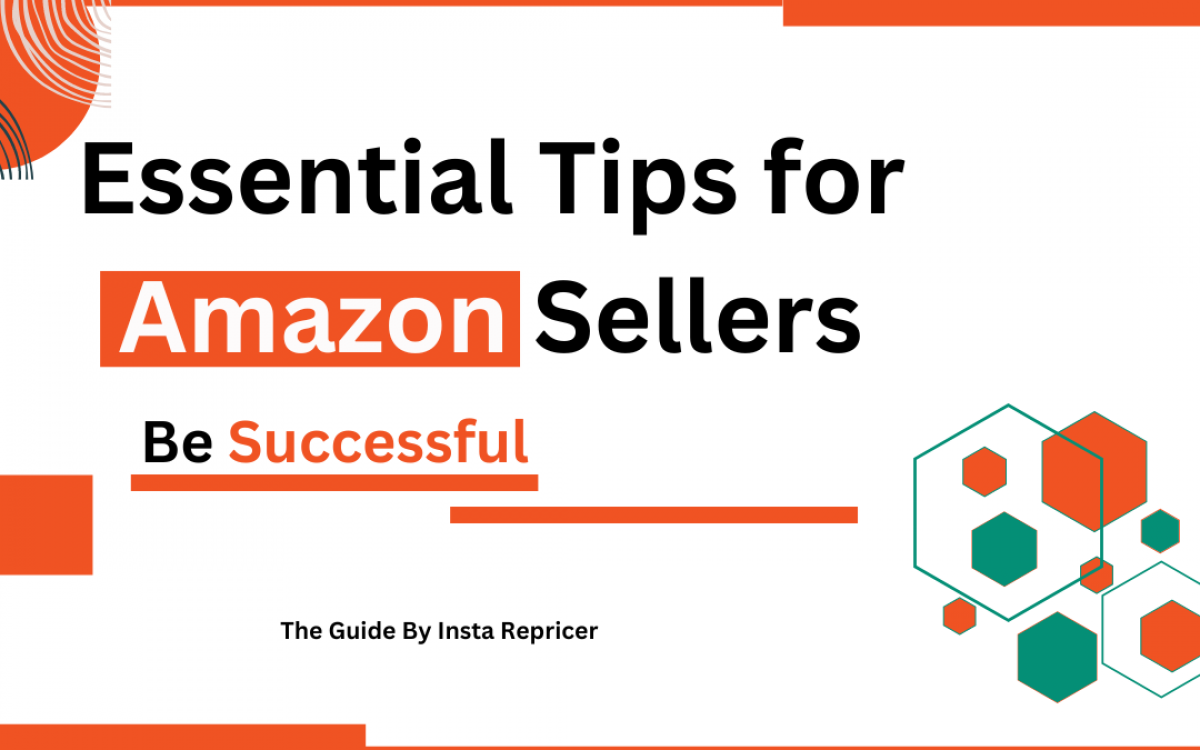 Essential Tips for Amazon Sellers