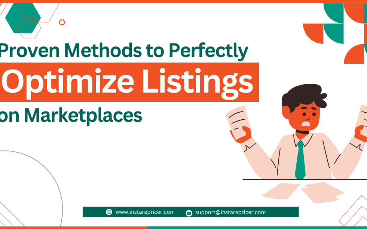 Proven Methods to Perfectly Optimize Listings on Marketplaces