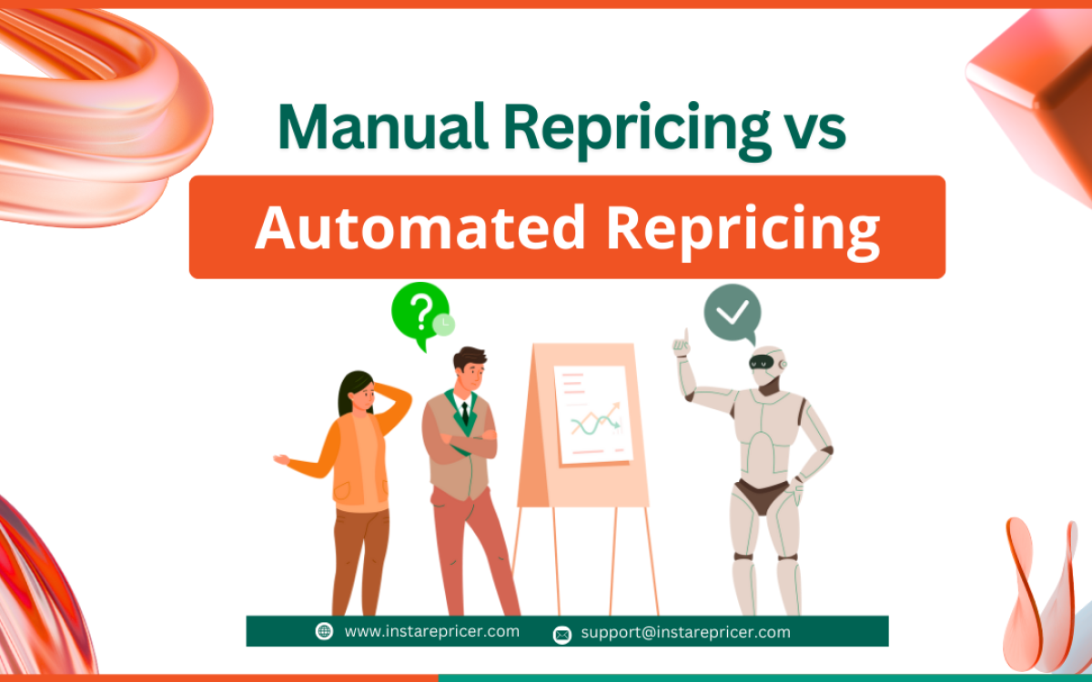 Manual Repricing vs Automated Repricing: The Hidden Costs in 2025
