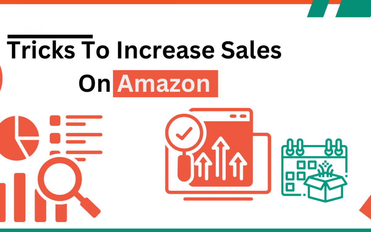 Tricks to Increase Orders on Amazon
