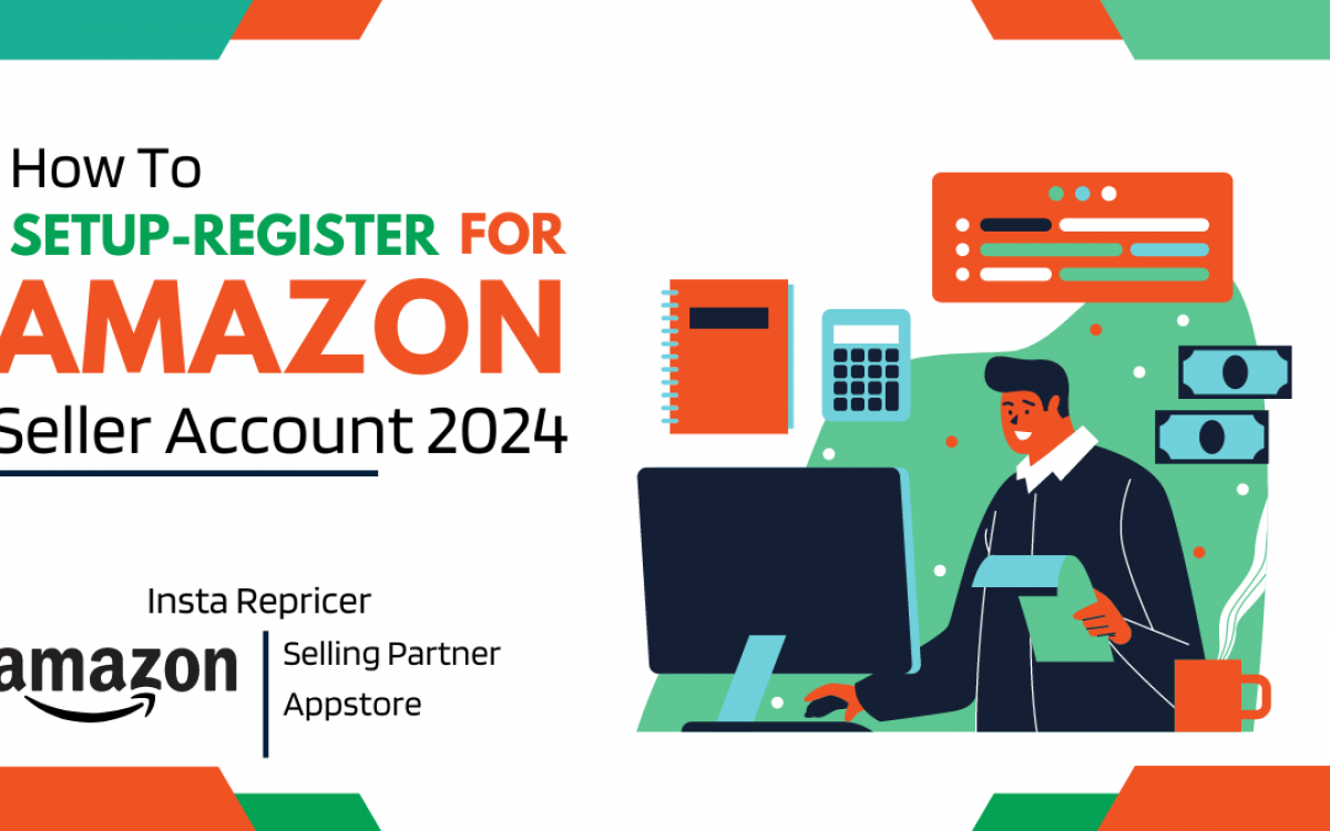 How to Setup or Register for Amazon Seller Account 2024
